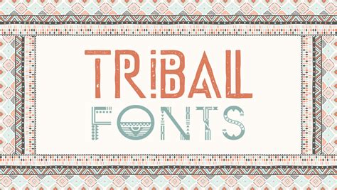 Tribal Fonts .